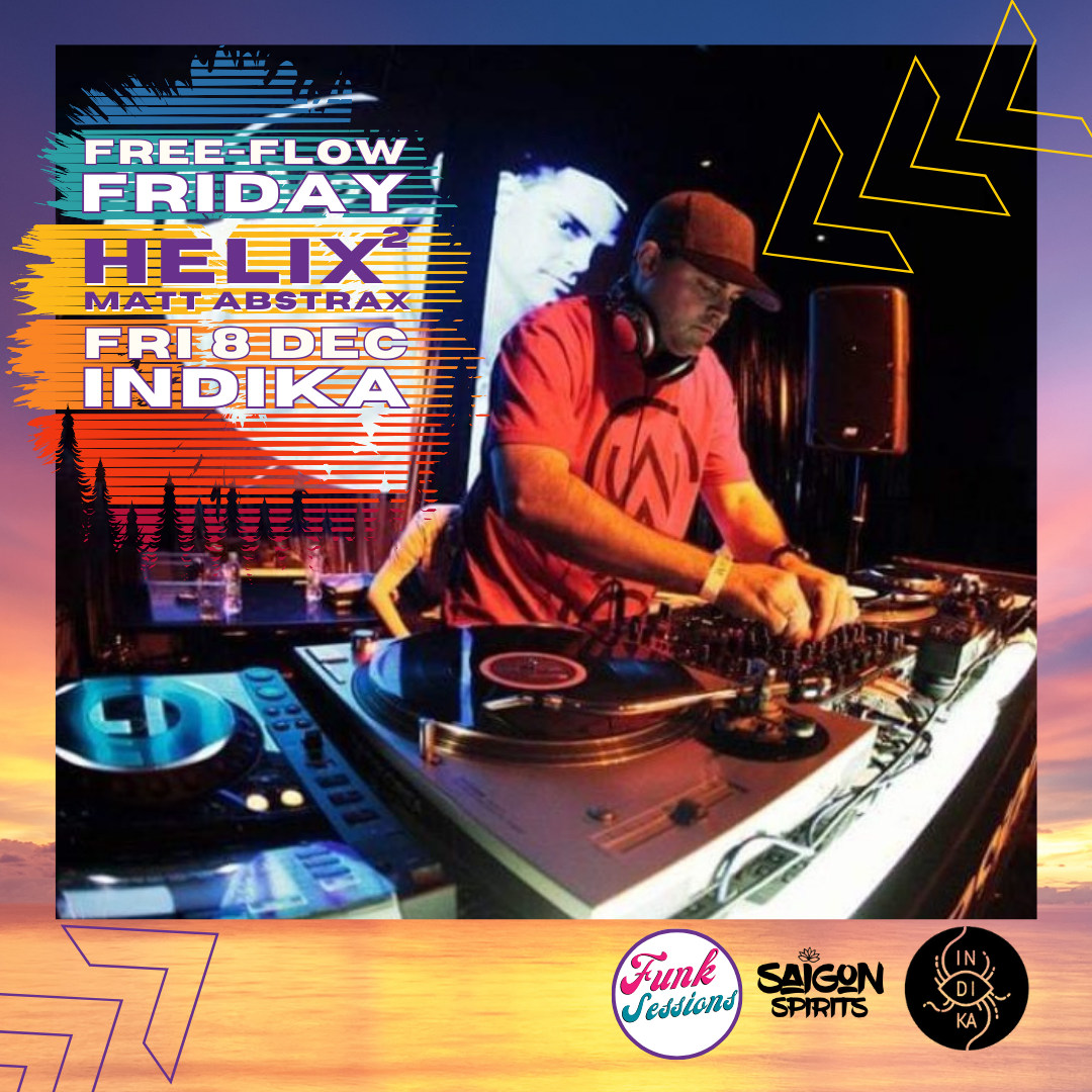 Funk Sessions (Friday Free-Flow) at TBA - Indika Saigon , Vietnam