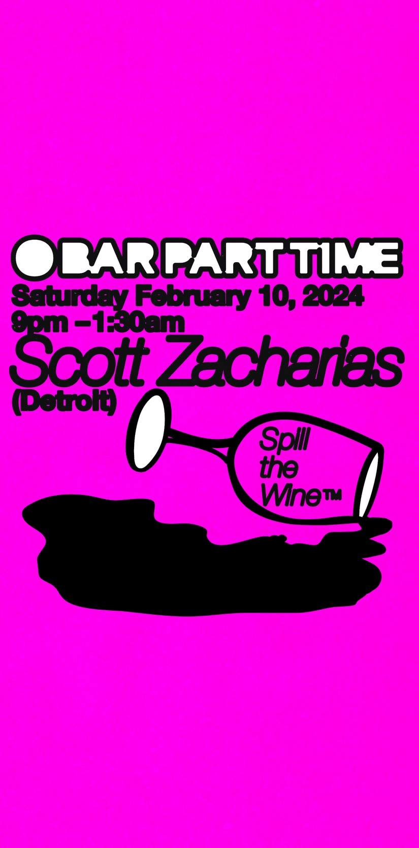 Scott Zacharias (Detroit) at B.P.T at Bar Part Time, San Francisco/Oakland