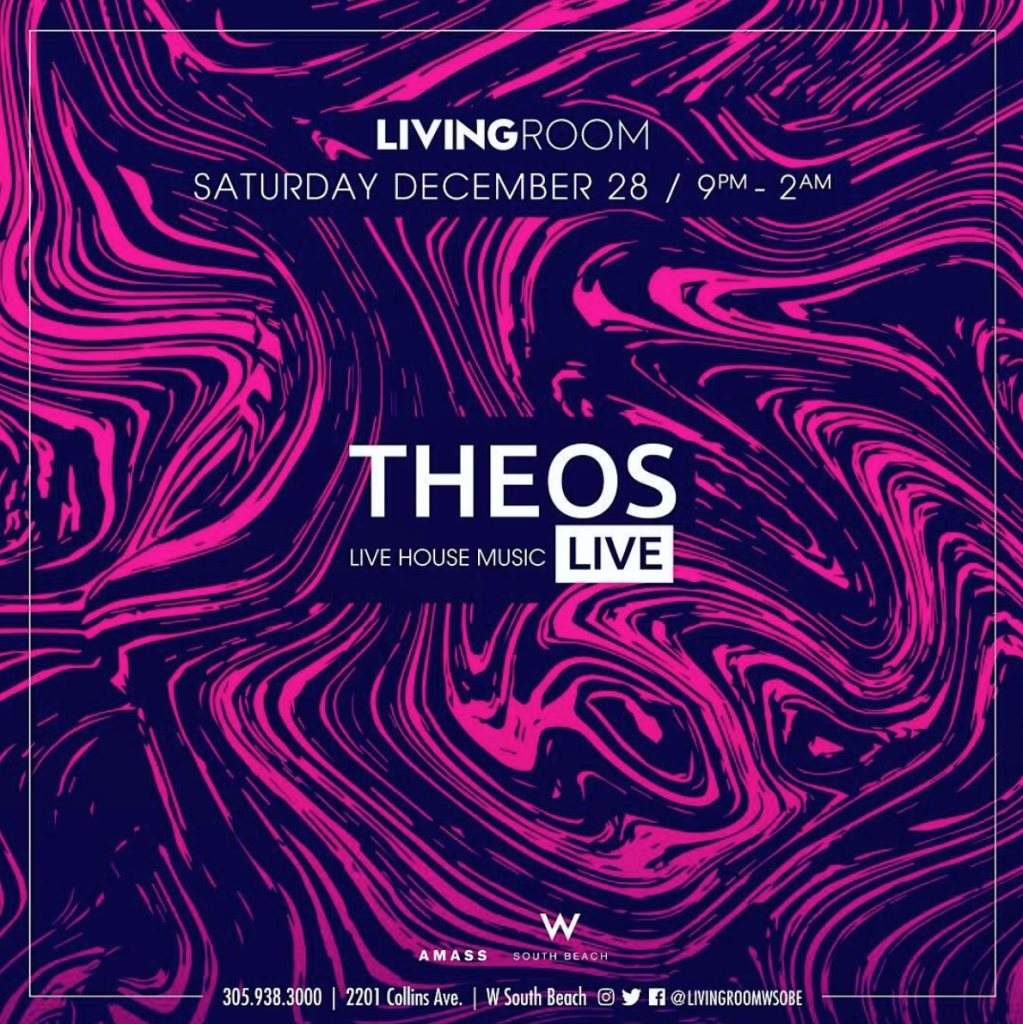 Theos Live at The Livingroom W Hotel Miami Beach - Página frontal