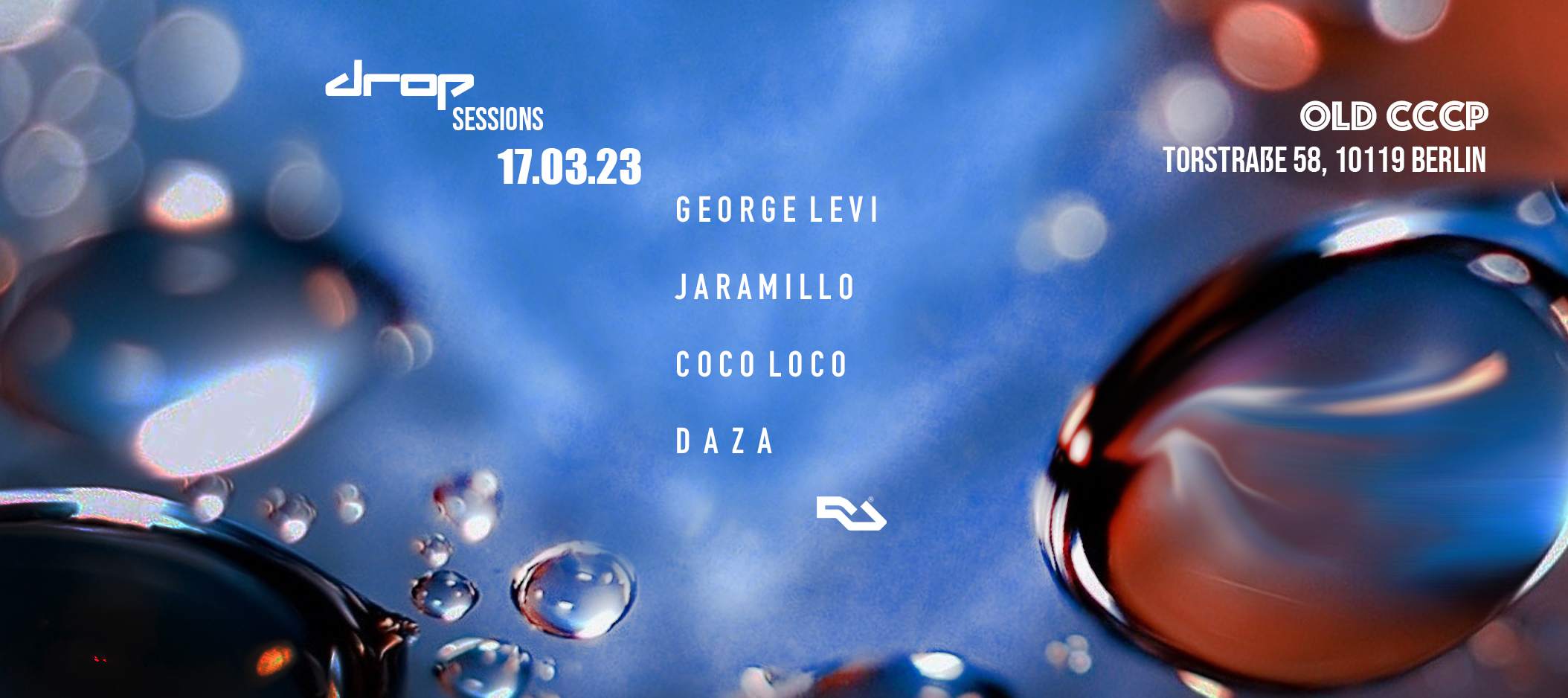 Drop Sessions Berlin  with   GEORGE   LEVI      JARAMILLO    COCO LOCO     D  A  Z  A  - フライヤー表