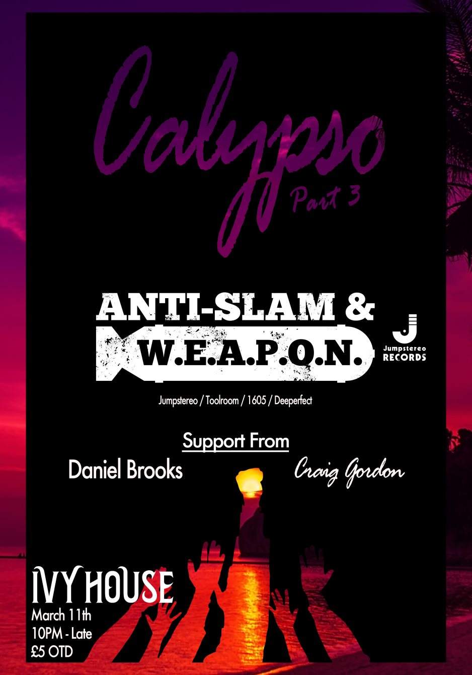 Calypso Part III // Anti-Slam & W.E.A.P.O.N. + Support - フライヤー表