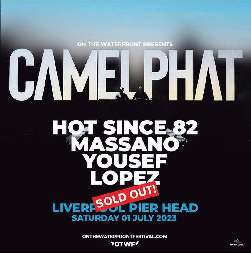 On the Waterfront Presents CamelPhat - フライヤー表