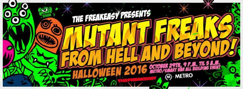 Freakeasy presents: Mutant Freaks From Hell and Beyond - フライヤー表