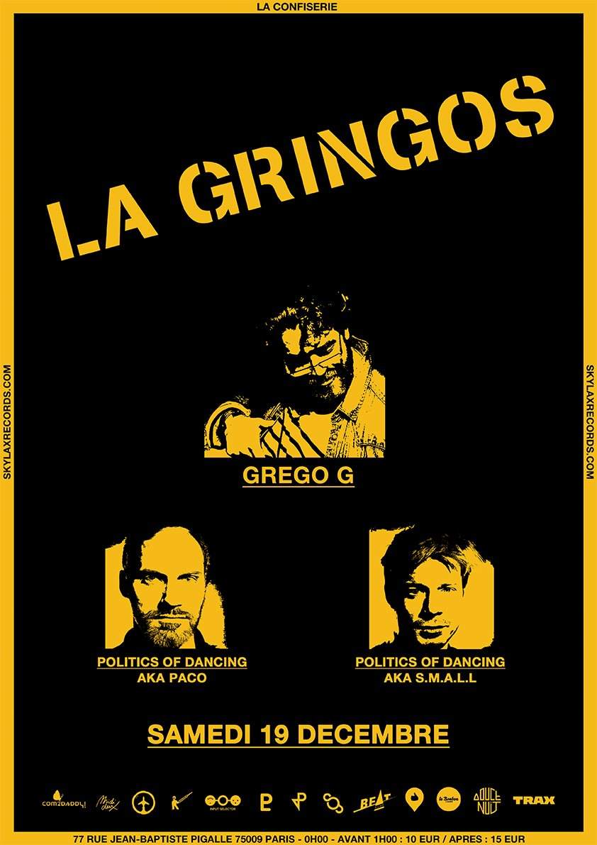 la Gringos à la Confiserie with Grego G, Politics of Dancing, Hardrock Striker - Página trasera