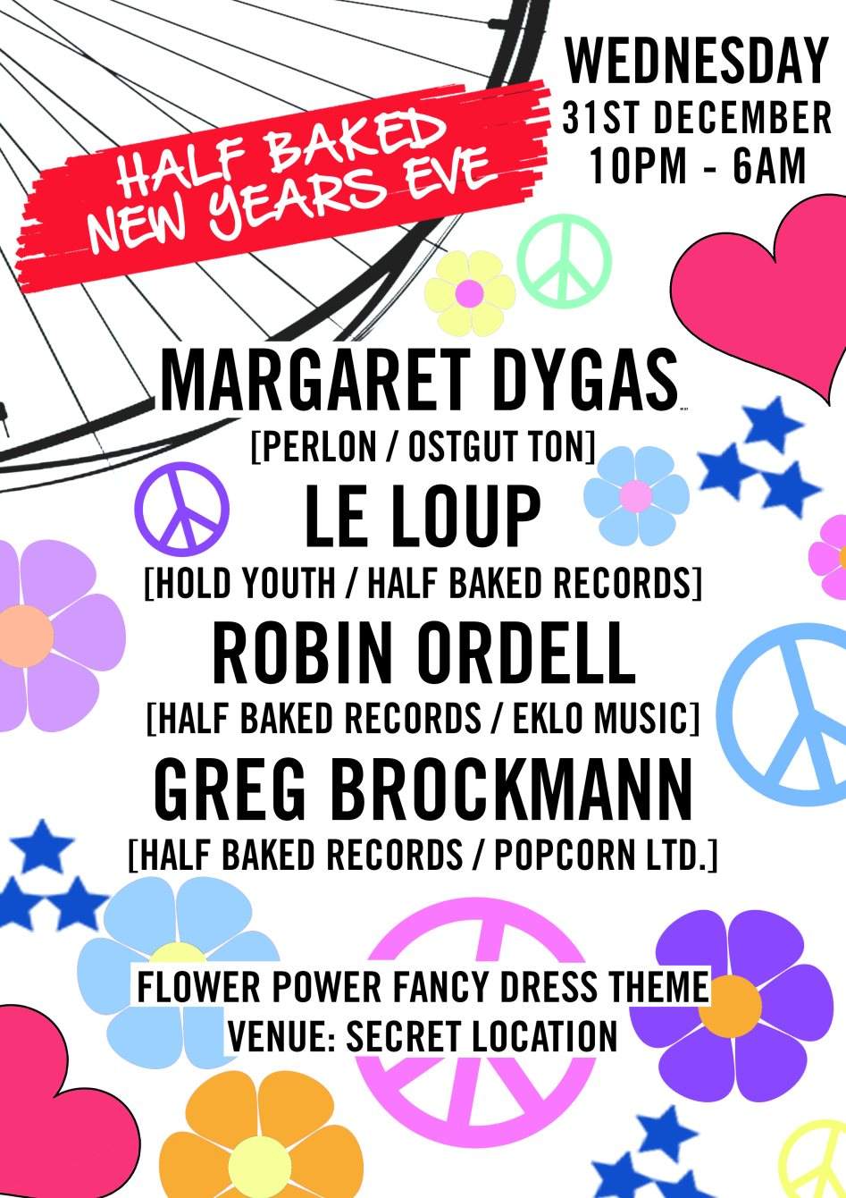 Half Baked 'NYE Special - Fancy Dress - Margaret Dygas + Seuil + Le Loup - Página frontal