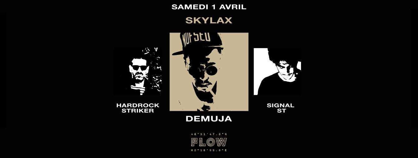Skylax à Flow Paris with Demuja, Signal ST, Hardrock Striker - Página frontal