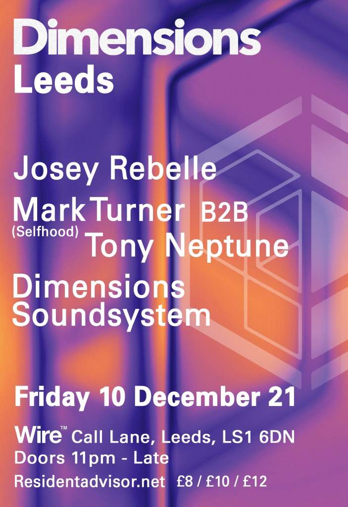 Dimensions Leeds - Josey Rebelle, Mark Turner b2b Tony Neptune, Dimensions Soundsystem - Página trasera