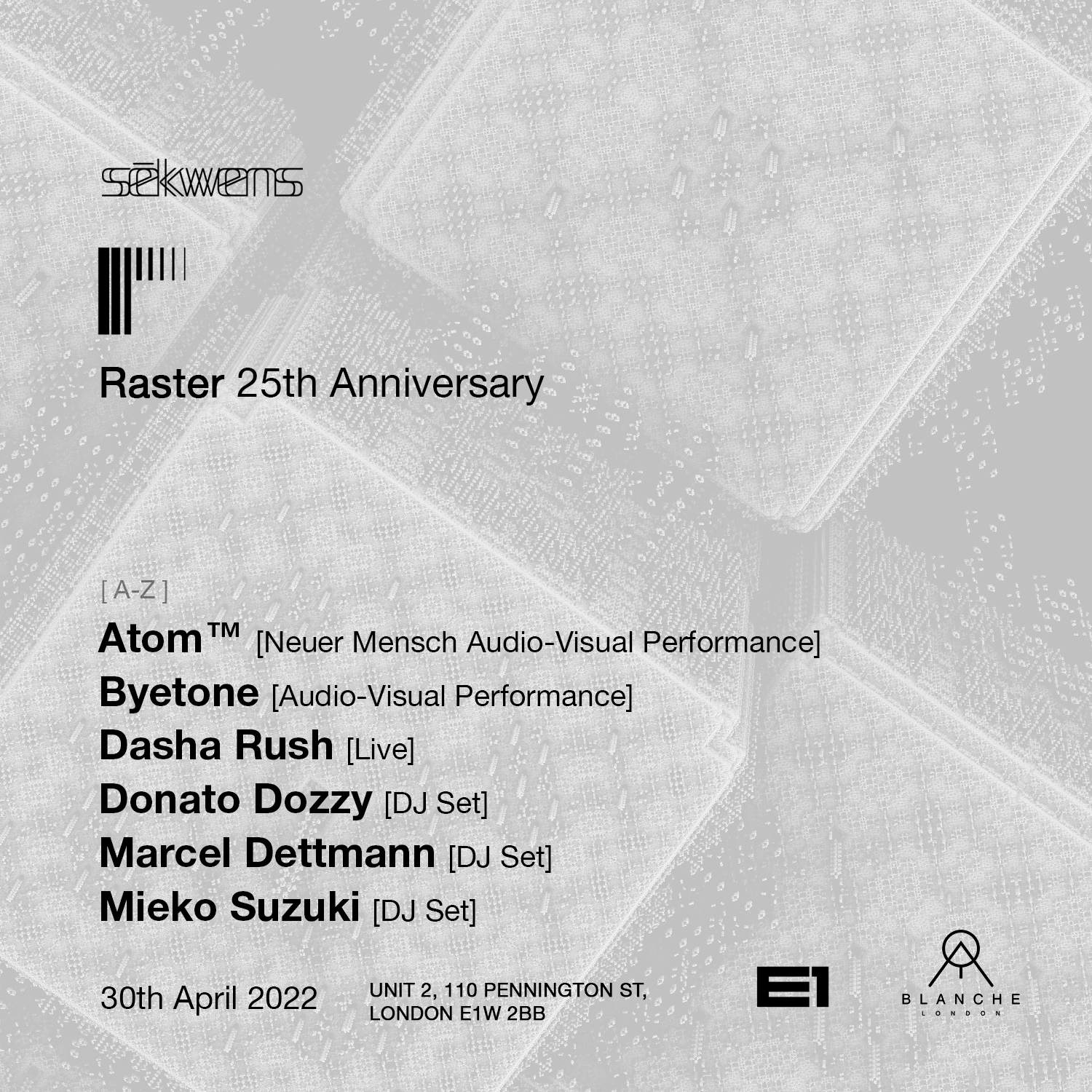 sēkwens presents: Raster 25th Anniversary with Marcel Dettmann, Donato Dozzy, Dasha Rush + more - Página frontal