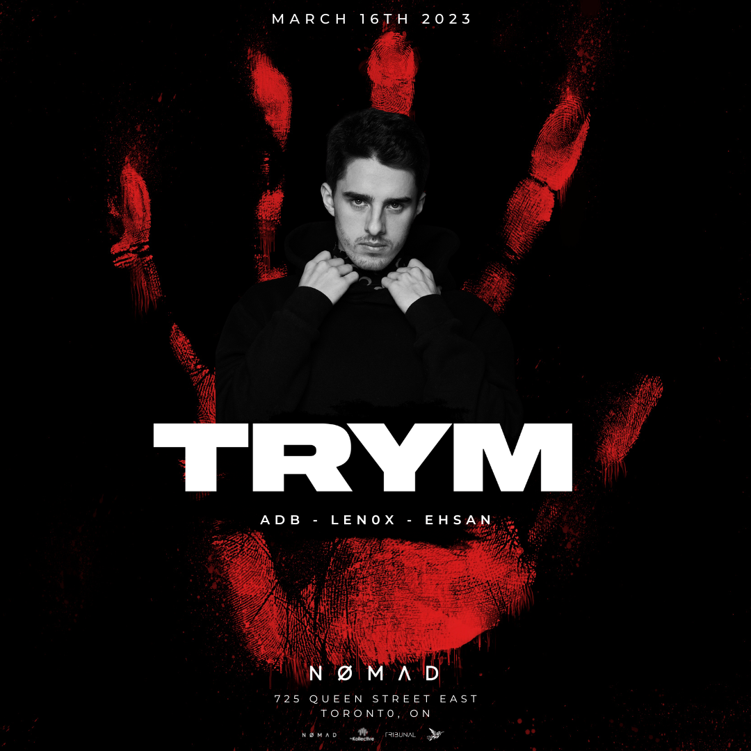 Tribunal presents: Trym at NØMAD, Toronto