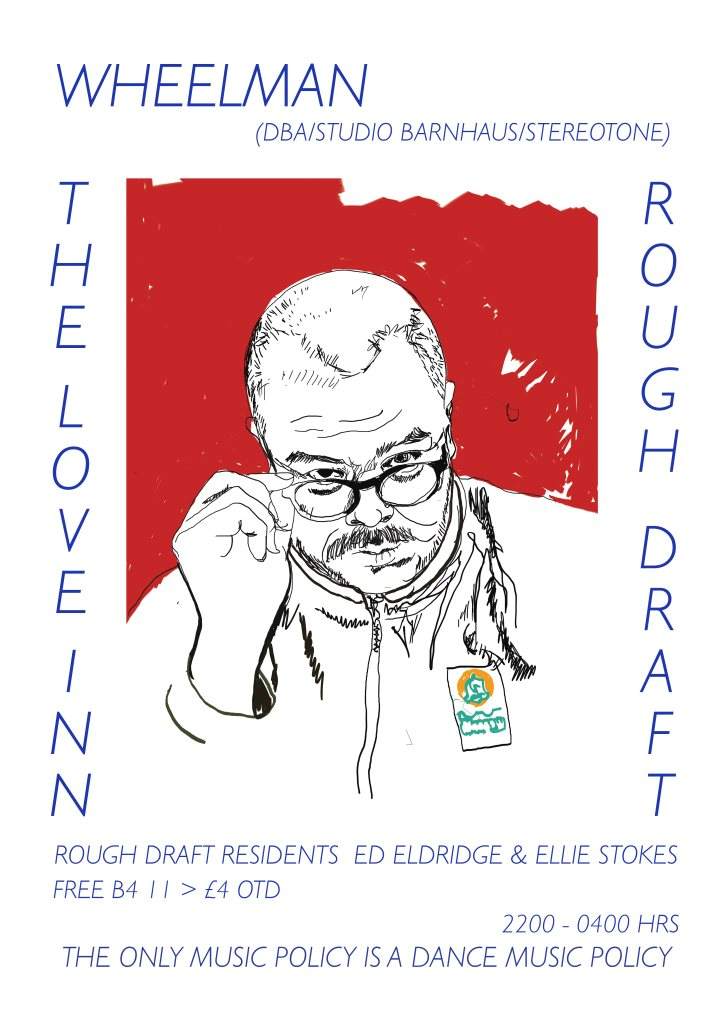 Rough Lovin' - Wheelman & Rough Draft Residents - フライヤー表
