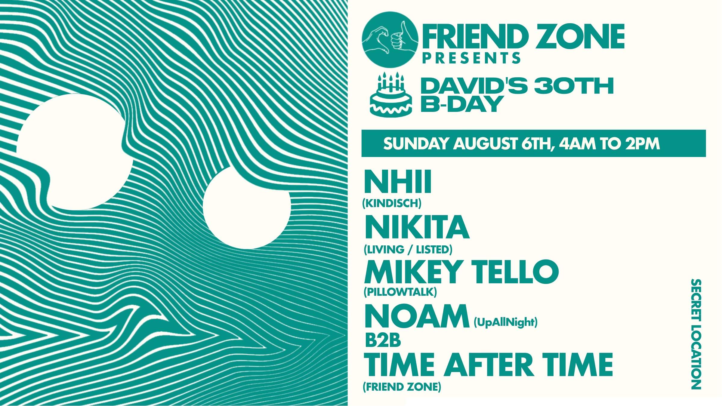 Friend zone presents David 30t BDay with Nhii, Nikita  - フライヤー裏