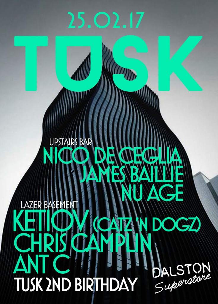 Tusk #12 - Second Birthday with Ketiov & Nico De Ceglia - フライヤー表