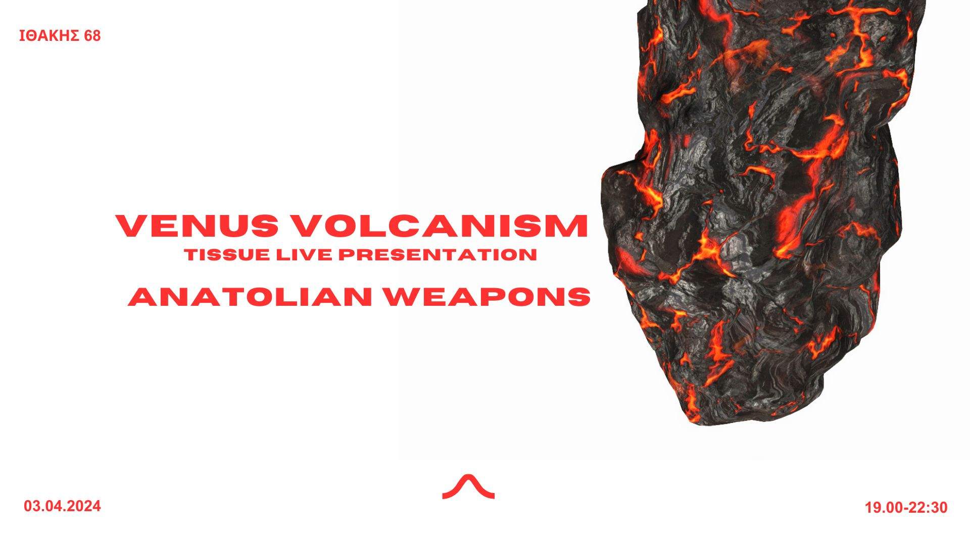VENUS VOLCANISM  | ANATOLIAN WEAPONS - フライヤー表