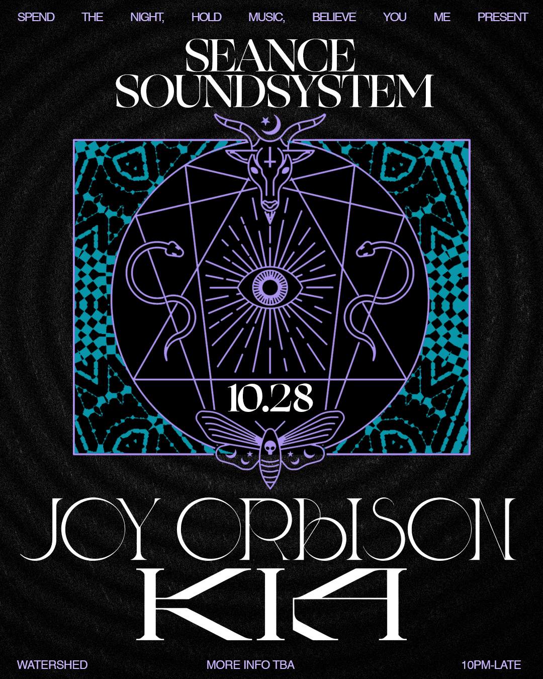 Seance Soundsystem with Joy Orbison & Kia - フライヤー表
