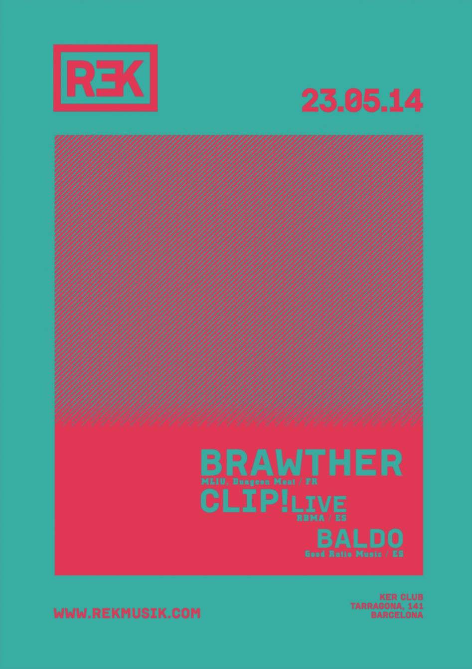KER presents REK Brawther & Clip Live! & Baldo - Página frontal