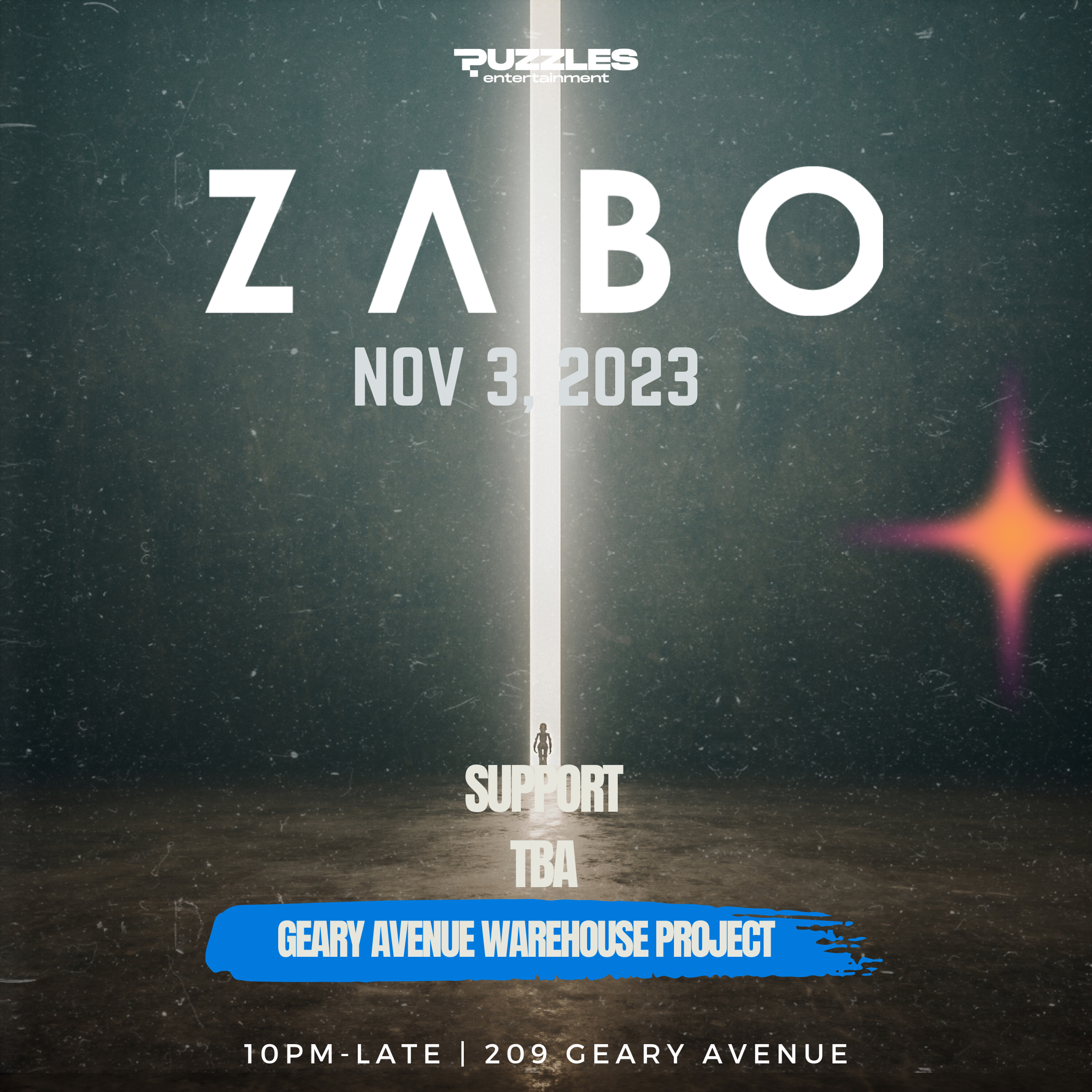 Puzzles presents: Zabo (North America Tour) at Geary Avenue Warehouse ...
