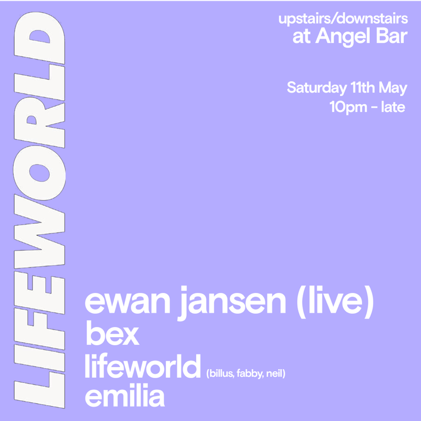 Lifeworld invites Ewan Jansen (Live) - フライヤー表