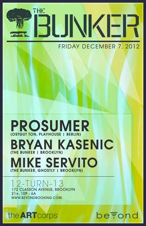 The Bunker with Prosumer, Servito, and Bryan - フライヤー表
