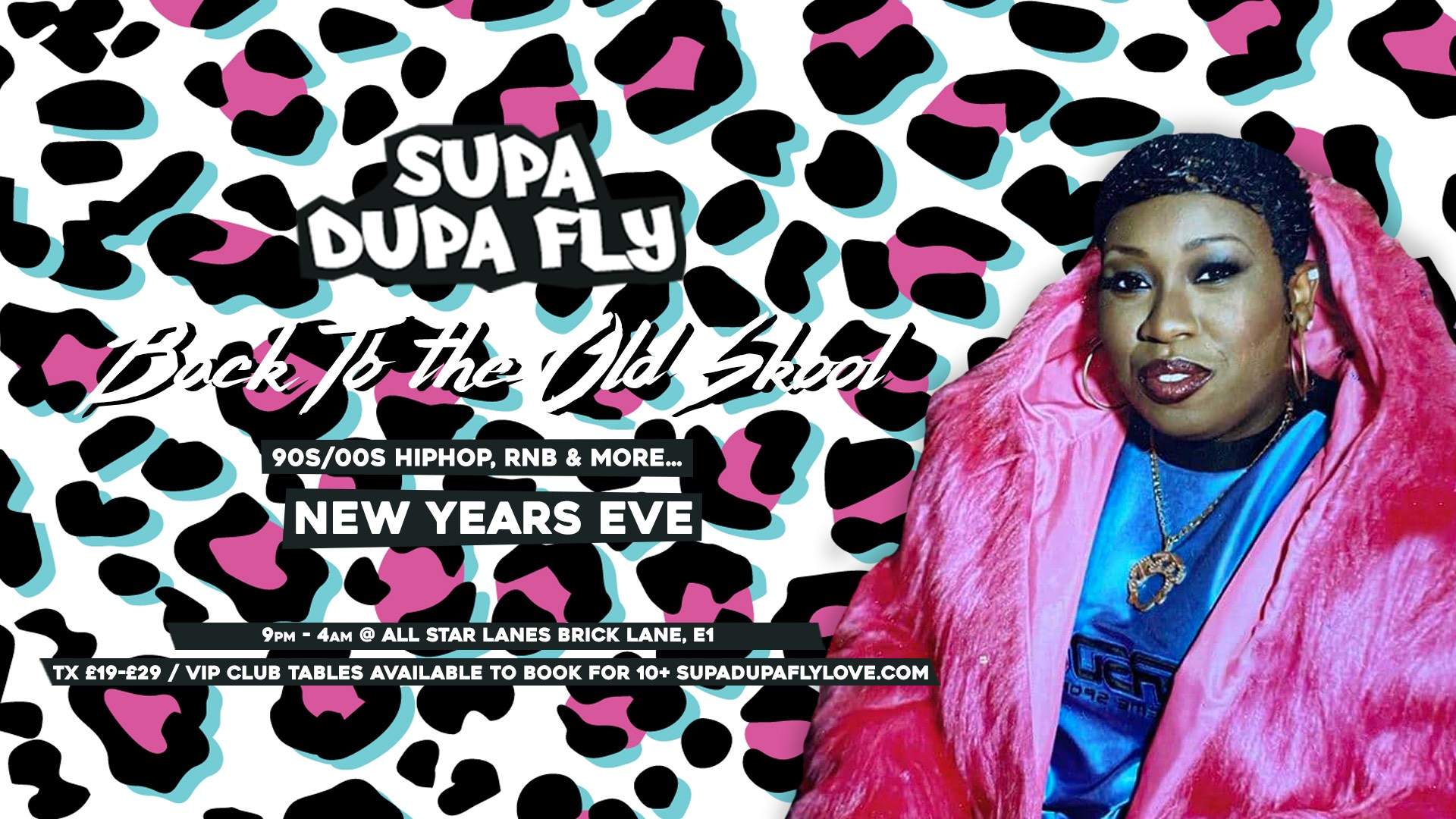 Supa Dupa Fly x Back To The Old Skool New Years Eve - Página frontal