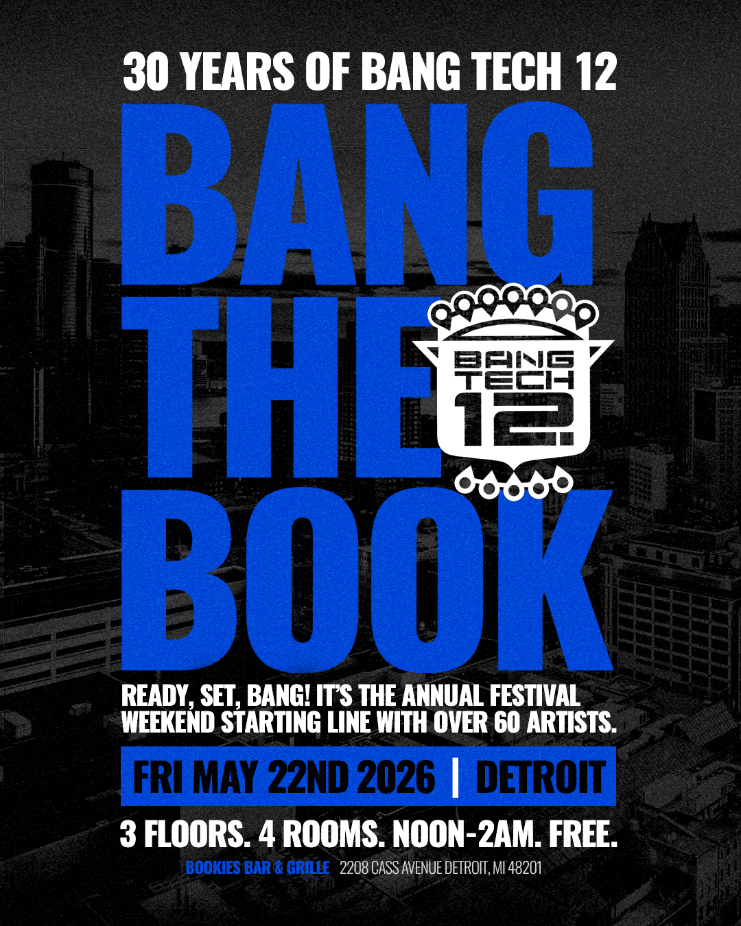 Bang The Book - Bang Tech 12s 30th Anniversary at Bookies, Detroit