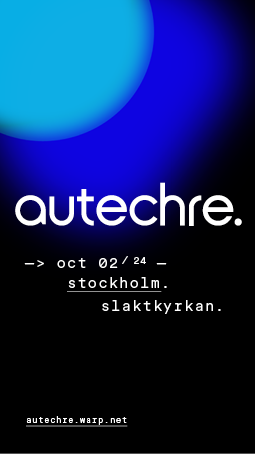 Autechre Live in Stockholm - フライヤー表