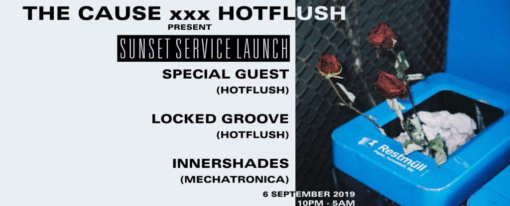 The Cause XXX Hotflush: Sunset Service Launch - Página frontal