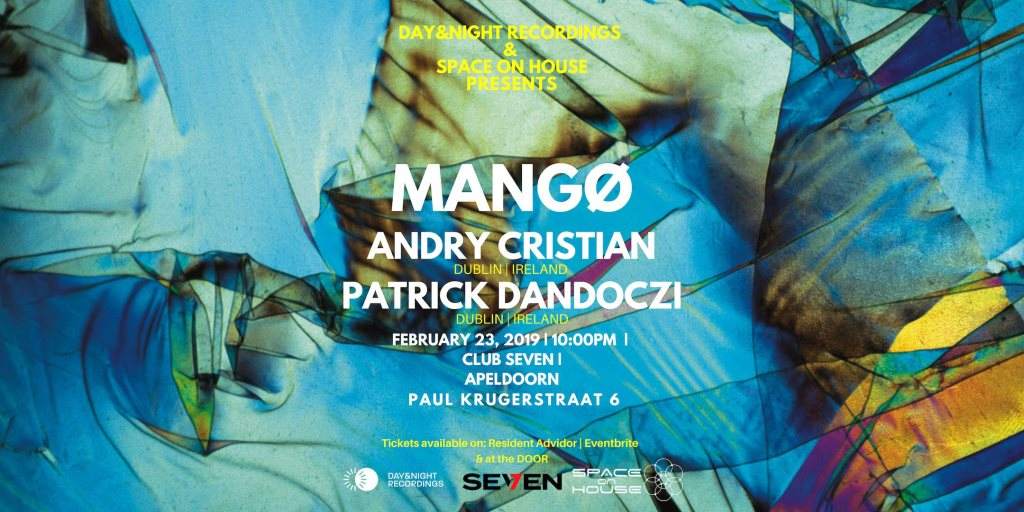 Day&Night Recordings & Space On House Pres. Mangø,Andry Cristian, Patrick Dandoczi - フライヤー表