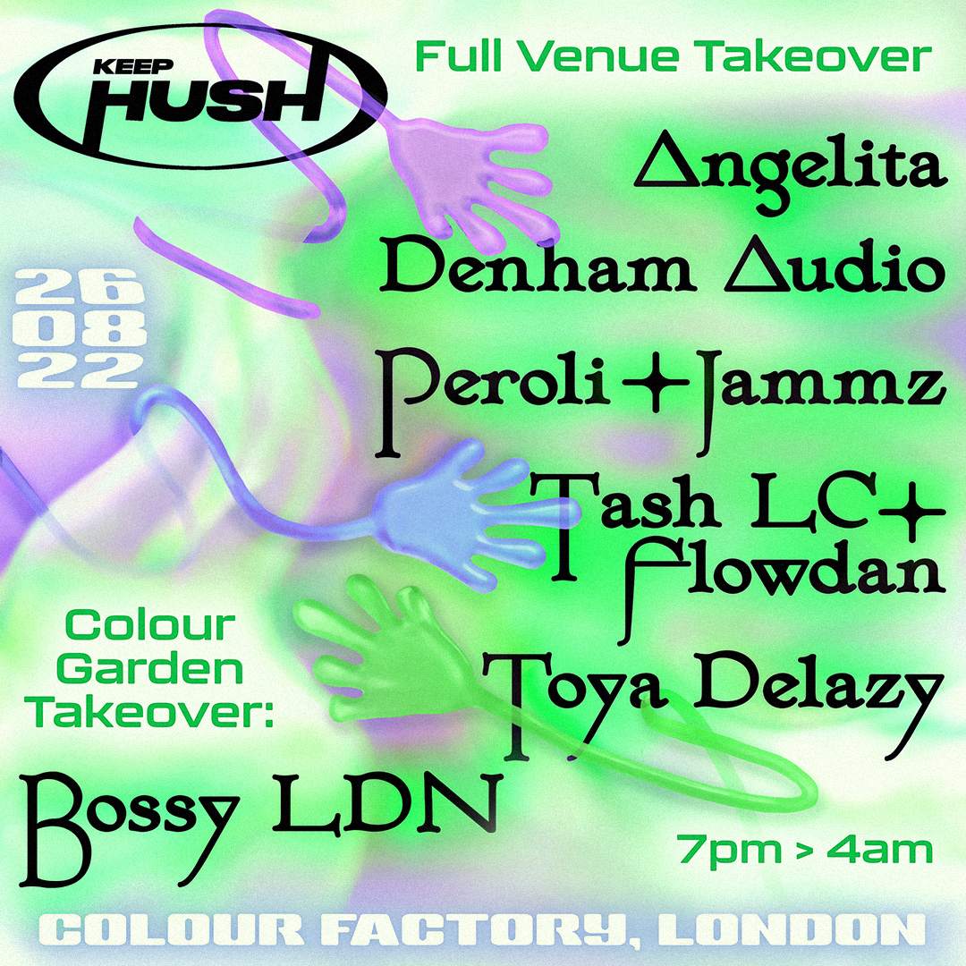 Keep Hush: Full Venue Takeover - Flyer front