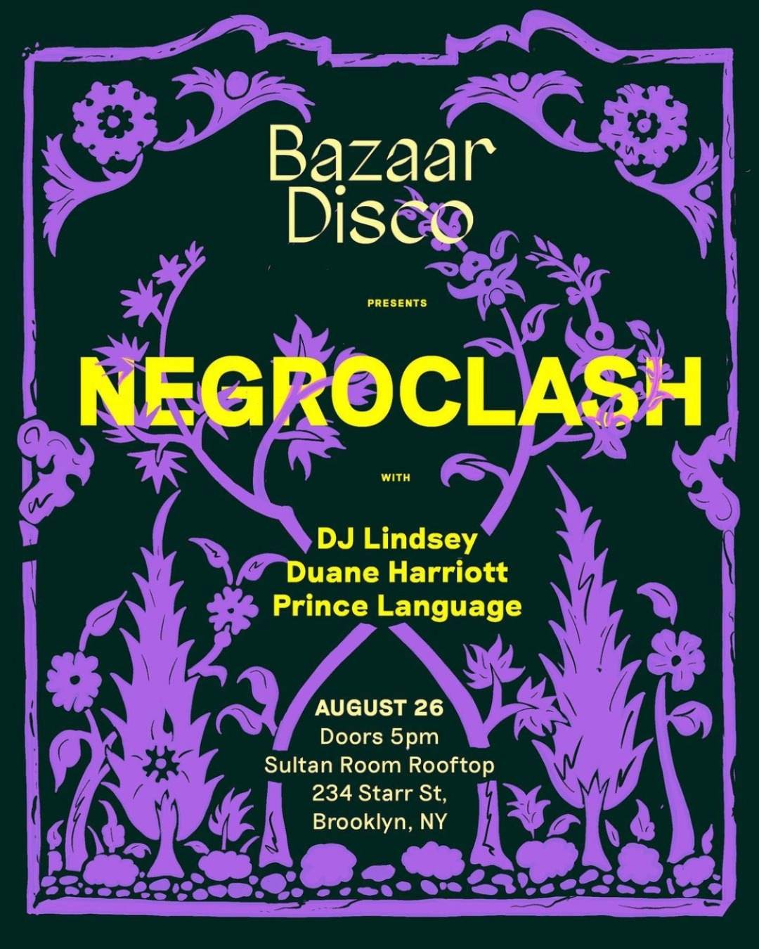 Bazaar Disco presents: NEGROCLASH with DJ Lindsey, Duane Harriott, Prince Language - Página frontal