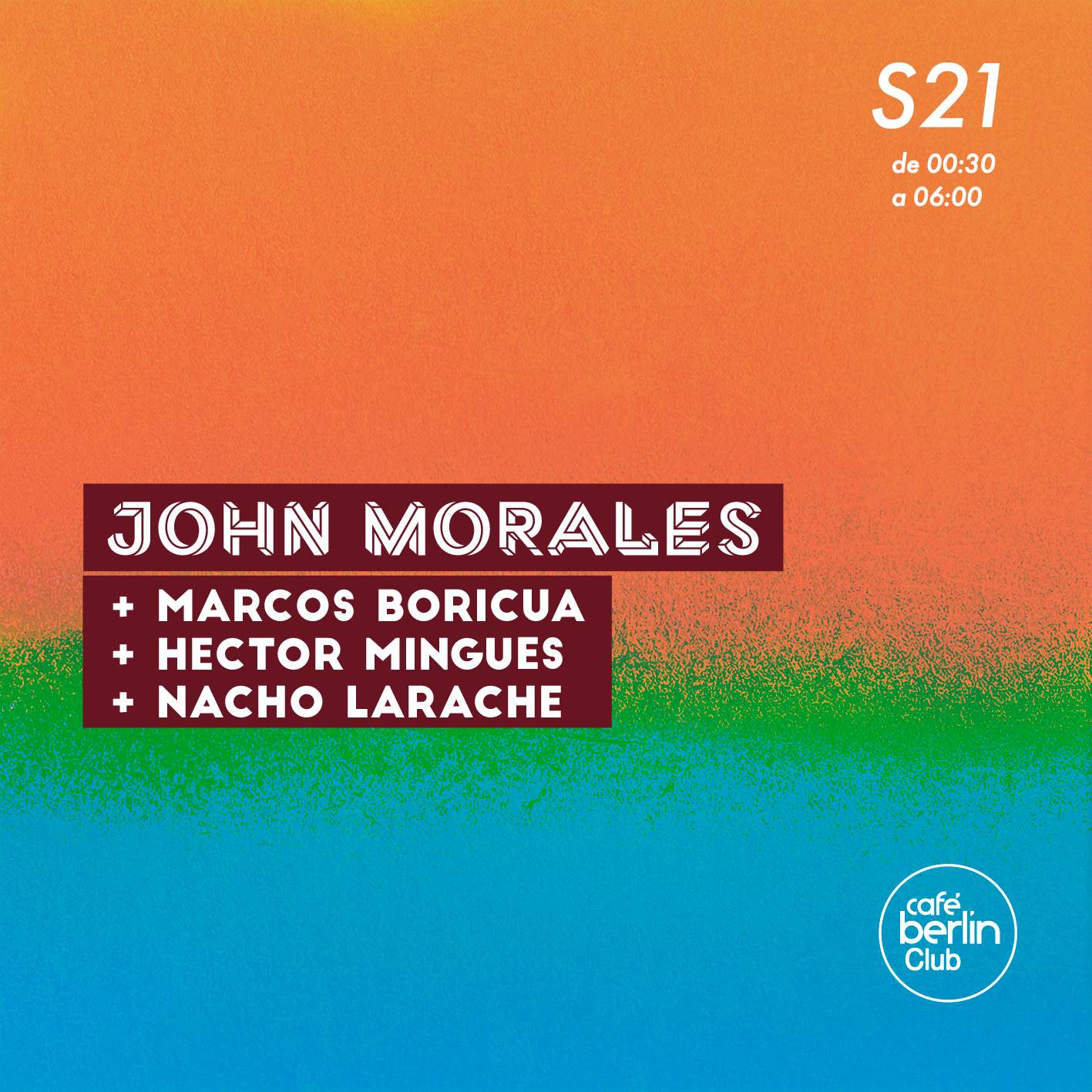 John Morales + Marcos Boricua + Héctor Mingues + Nacho Larache - フライヤー表