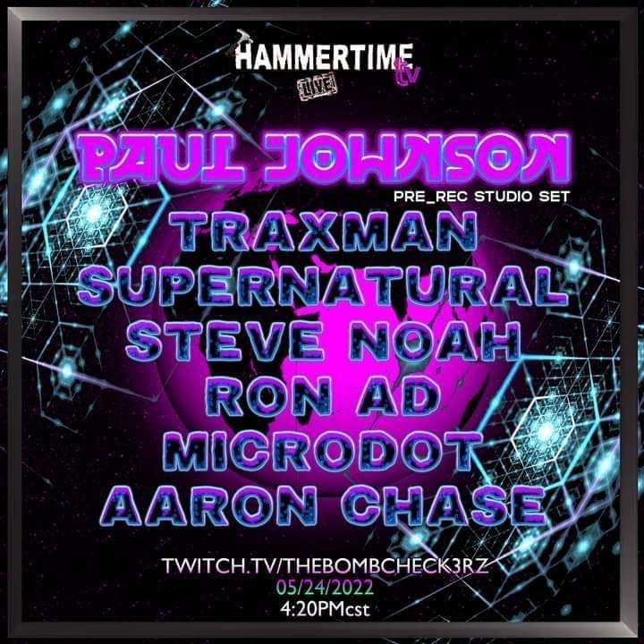 Hammertime Live w/ Paul Johnson & Friends (Studio Stream) - フライヤー表