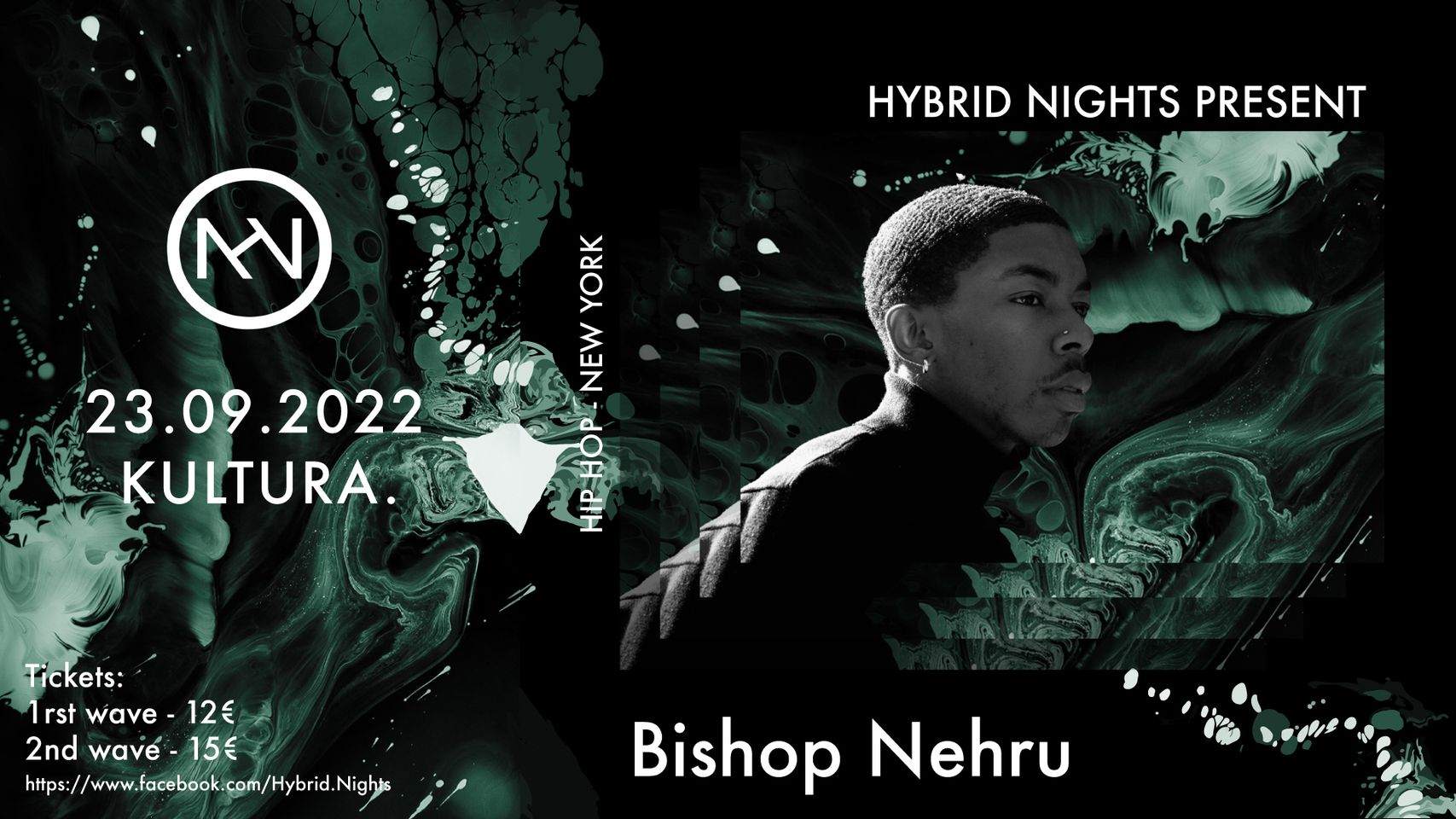Hybrid Nights with Bishop Nehru (+ After Party) - Cancelled - Página frontal