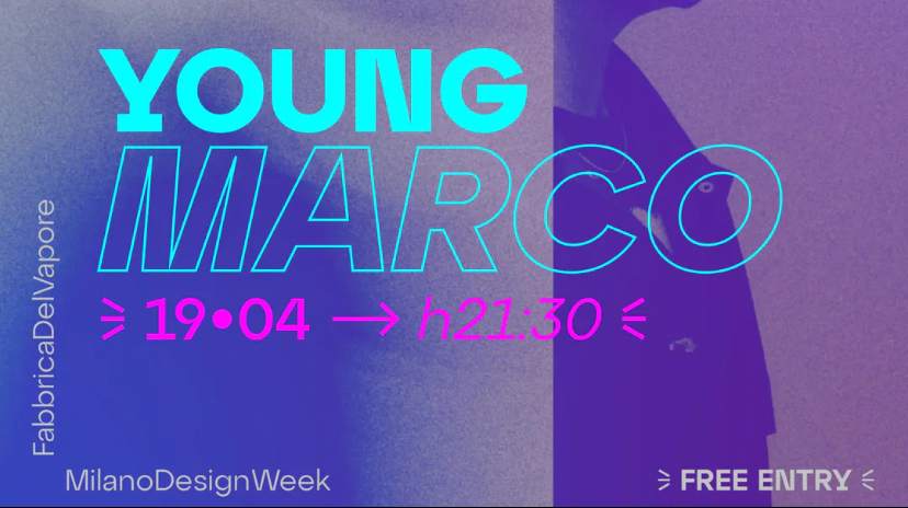 Young Marco, Lele Sacchi, Vithz, Dj Filo x Fabbrica Design Week 2024 - フライヤー表
