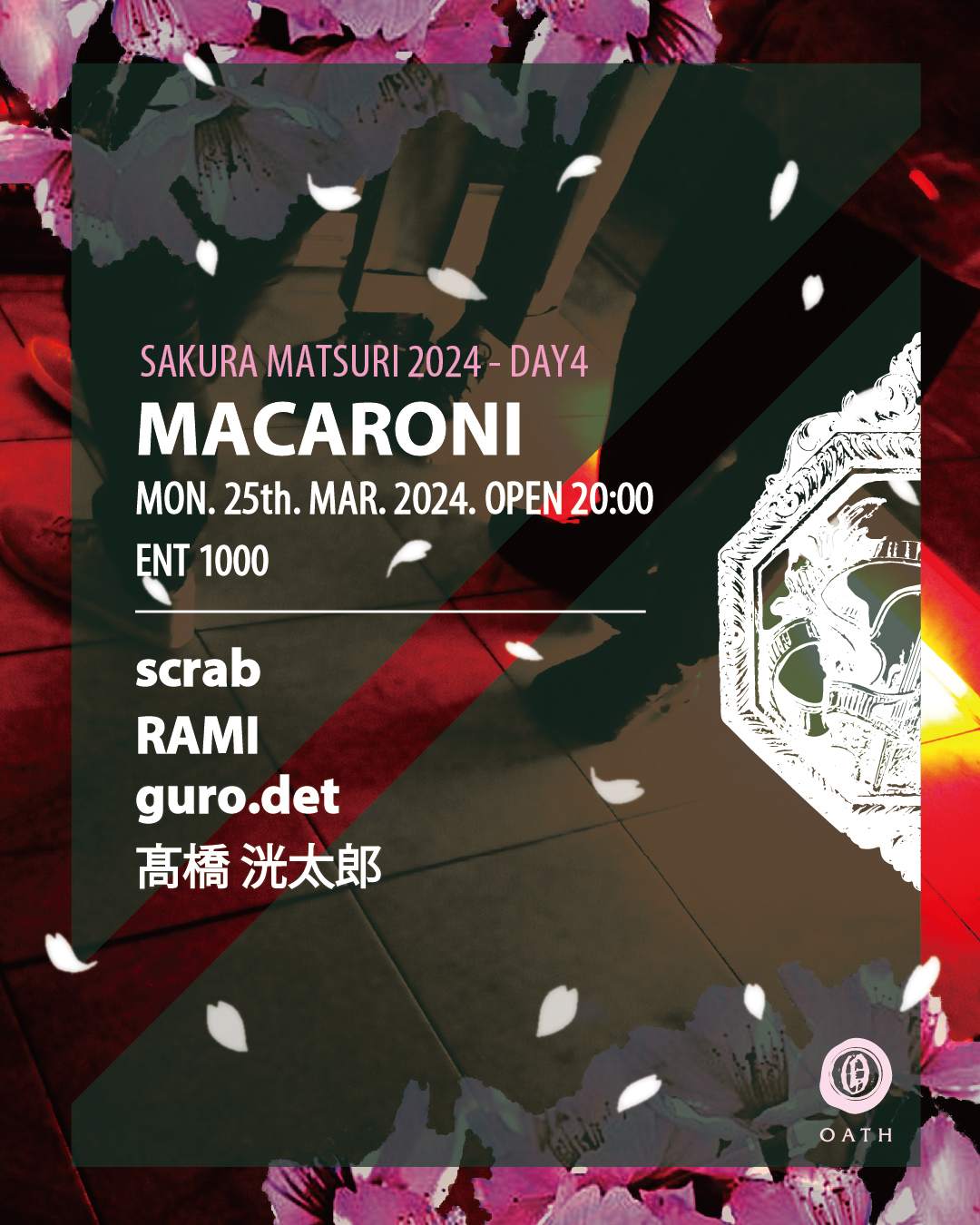 MACARONI -SAKURA MATSURI DAY4- - フライヤー表