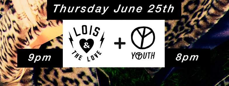 Lois & The Love + Youth - Página frontal