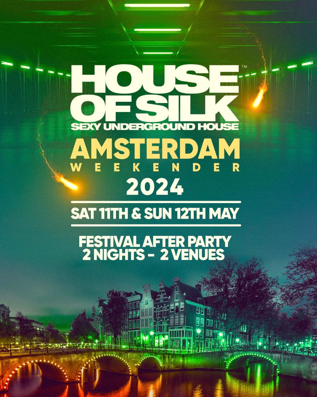 House Of Silk Amsterdam WEEKENDER 2 NIGHTS 2 VENUES at Panama