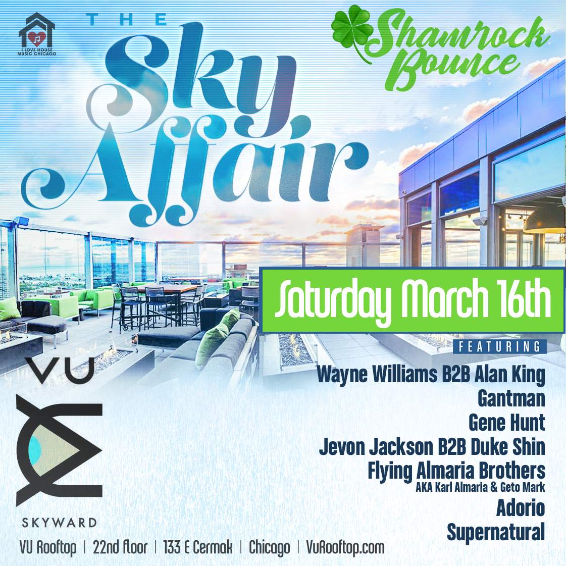 The Sky Affair House Music Day Party at VU Rooftop. The Shamrock Bounce - フライヤー表
