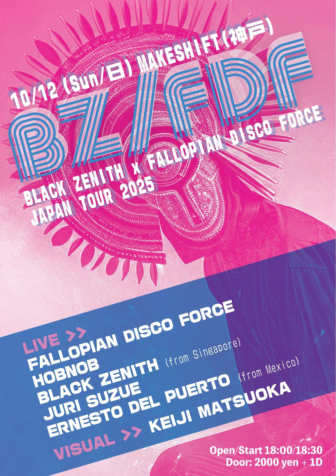 BLACK ZENITH x FDF JAPAN TOUR 2025 at Makeshift, 関西