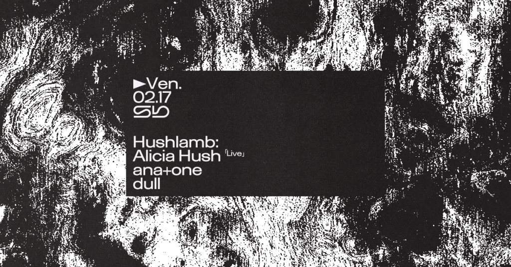 Hushlamb: Alicia Hush (Live) - ana+one - Dull - Página frontal