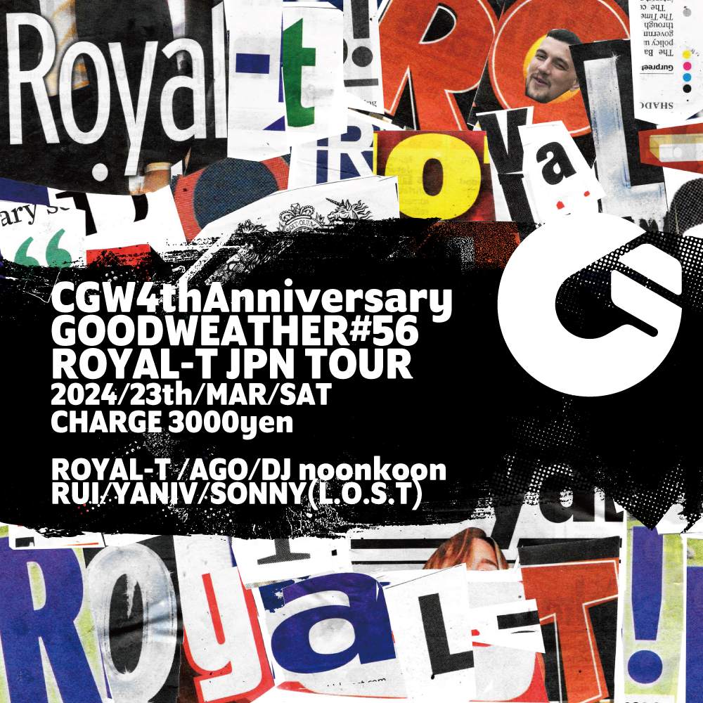 GOODWEATHER#56 'Royal-T' - フライヤー表