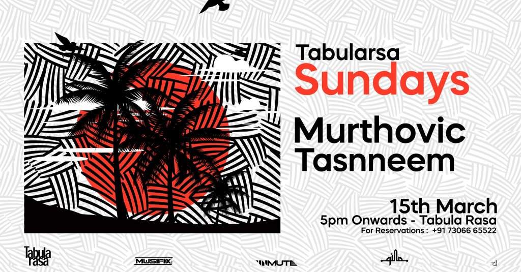 Tabularasa Sundays: Murthovic + Tasnneem - フライヤー表