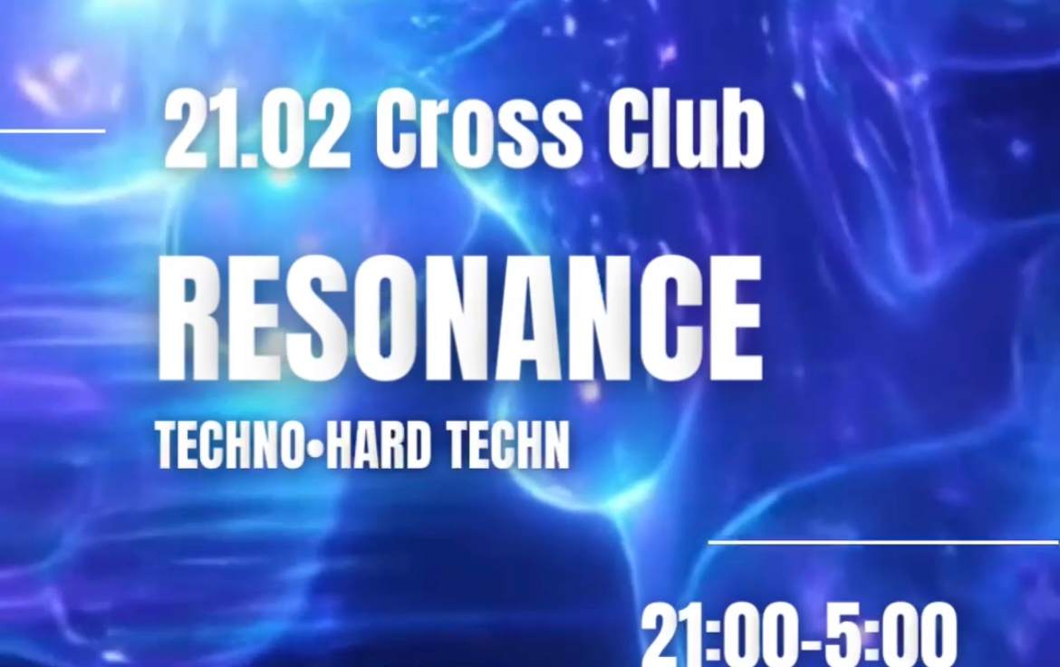 TECHNO x HARD TECHNO RESONANCE at Cross Club, Prague