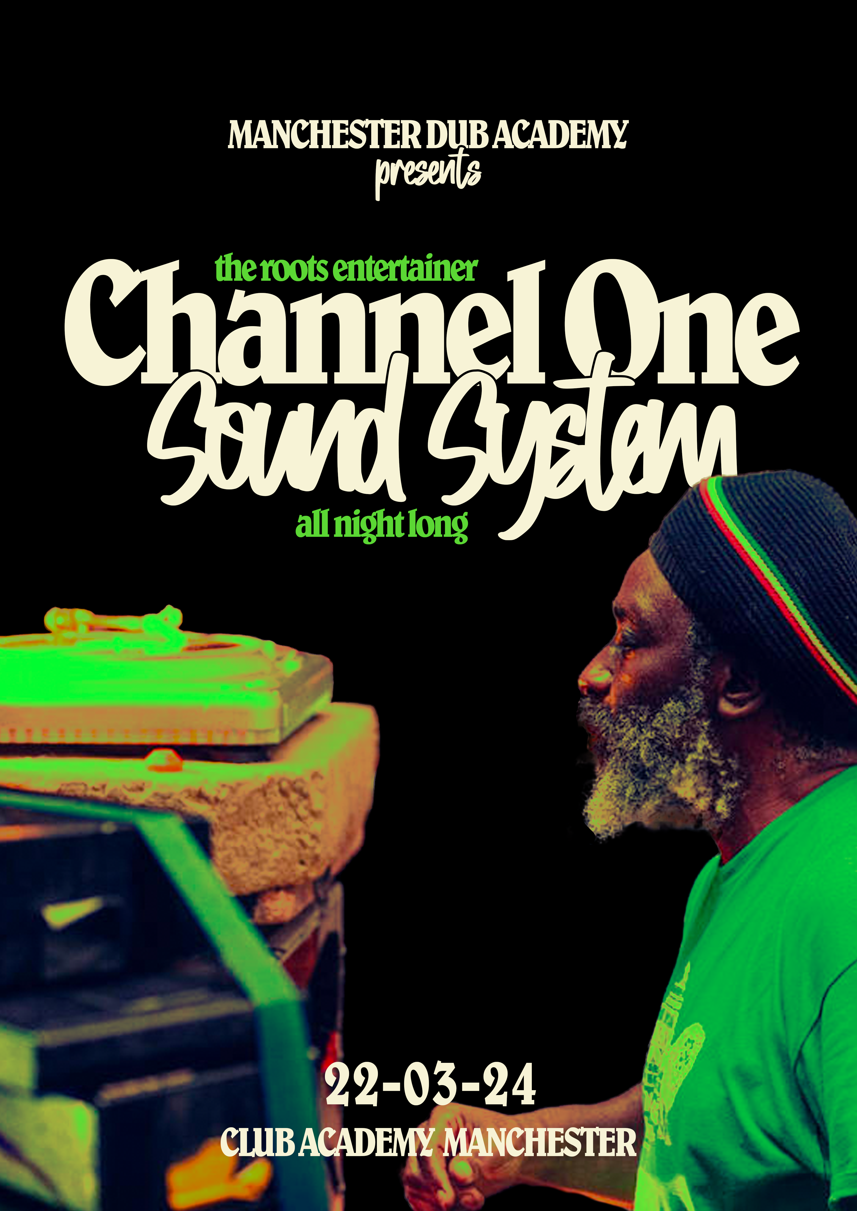 Channel One Sound System - Manchester Dub Academy - フライヤー表