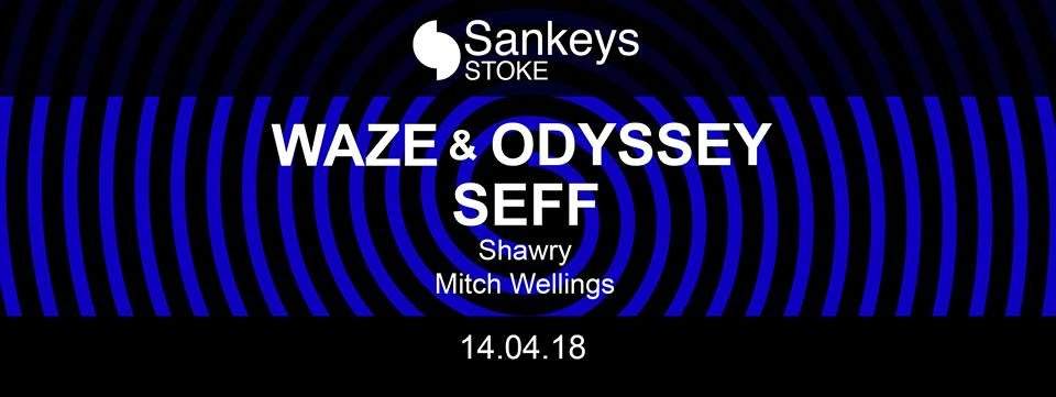 Sankeys Stoke: Waze - フライヤー表