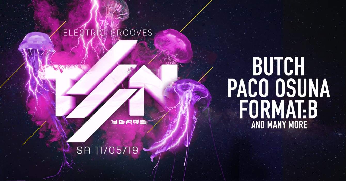 10 Years Electric Grooves - Butch /// Paco Osuna /// Format:B - Página frontal