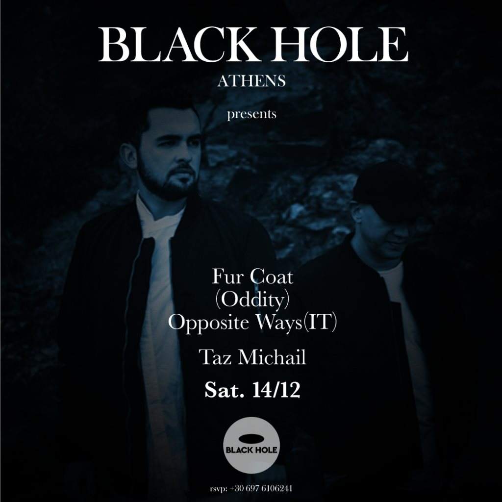 Black Hole Pres.Fur Coat// Opposite Ways - フライヤー表