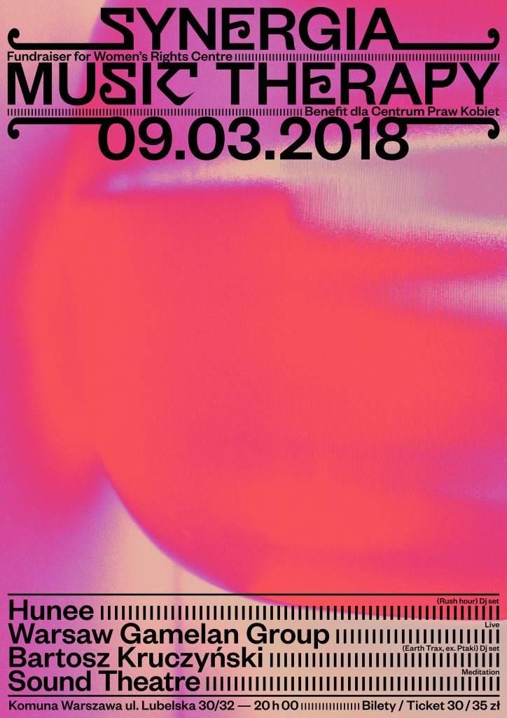 Synergia: Music Therapy with Hunee en Komuna/Warszawa (closed), Warsaw