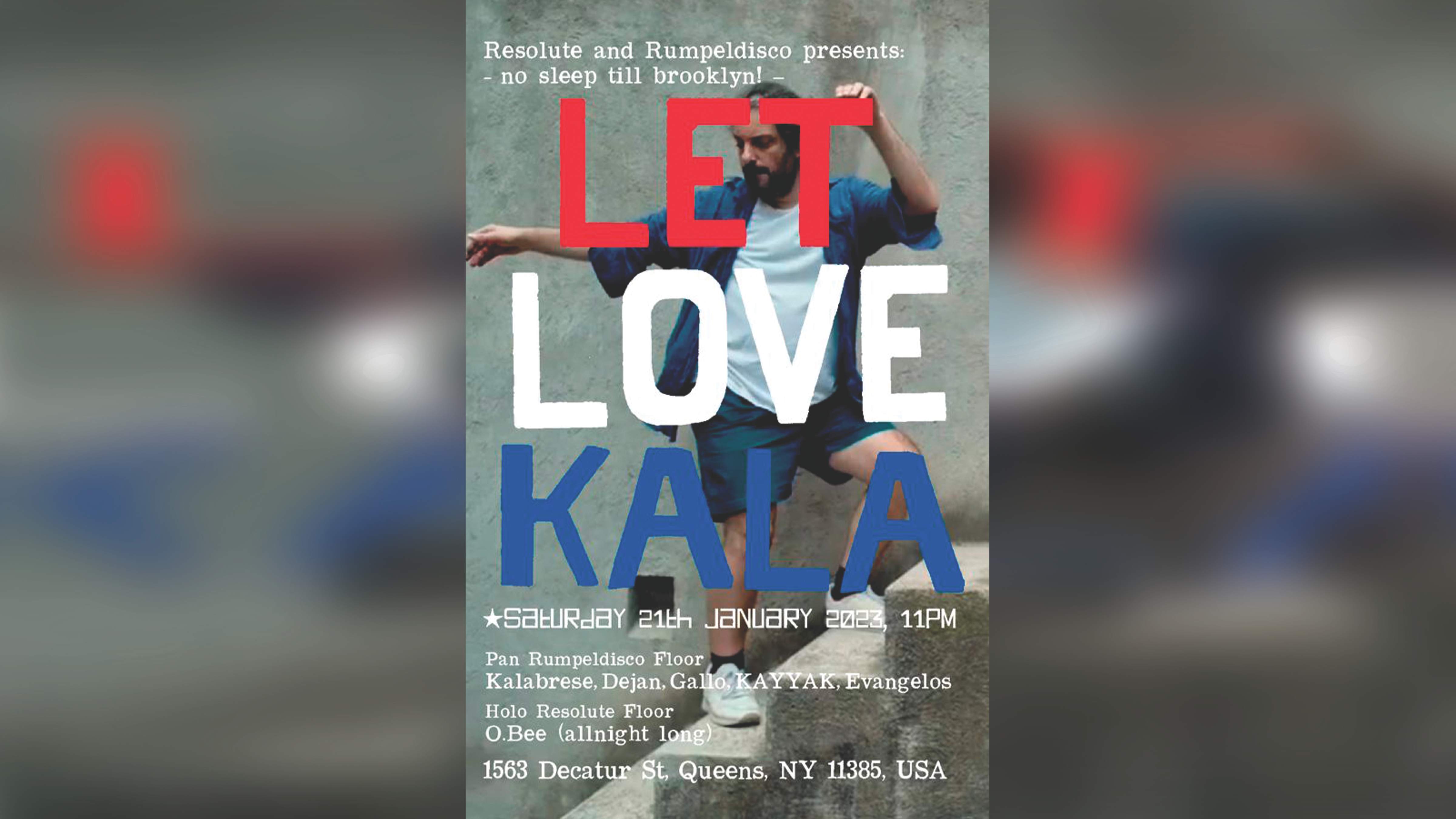 Let Love Kala presented by ReSolute & Rumpledisco - Página frontal