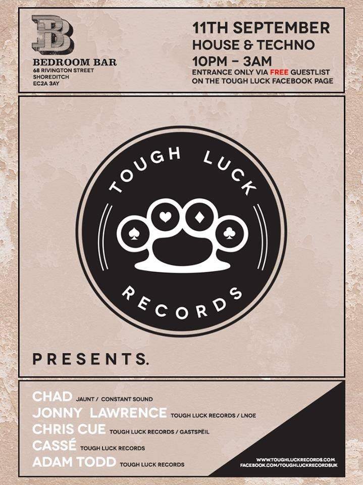 Tough Luck Records presents Rebel, Chris Cue & Chad - フライヤー表