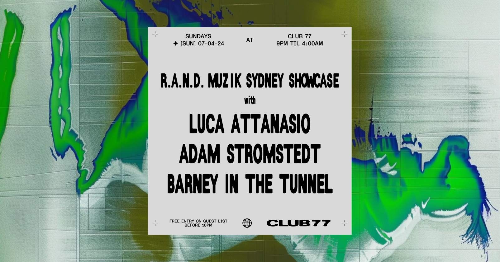 Sundays at 77 x R.A.N.D. Muzik Sydney Showcase: Luca Attanasio, Adam Stromstedt - フライヤー表